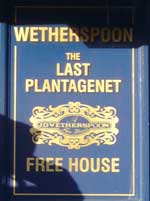 The pub sign. The Last Plantagenet, Leicester, Leicestershire